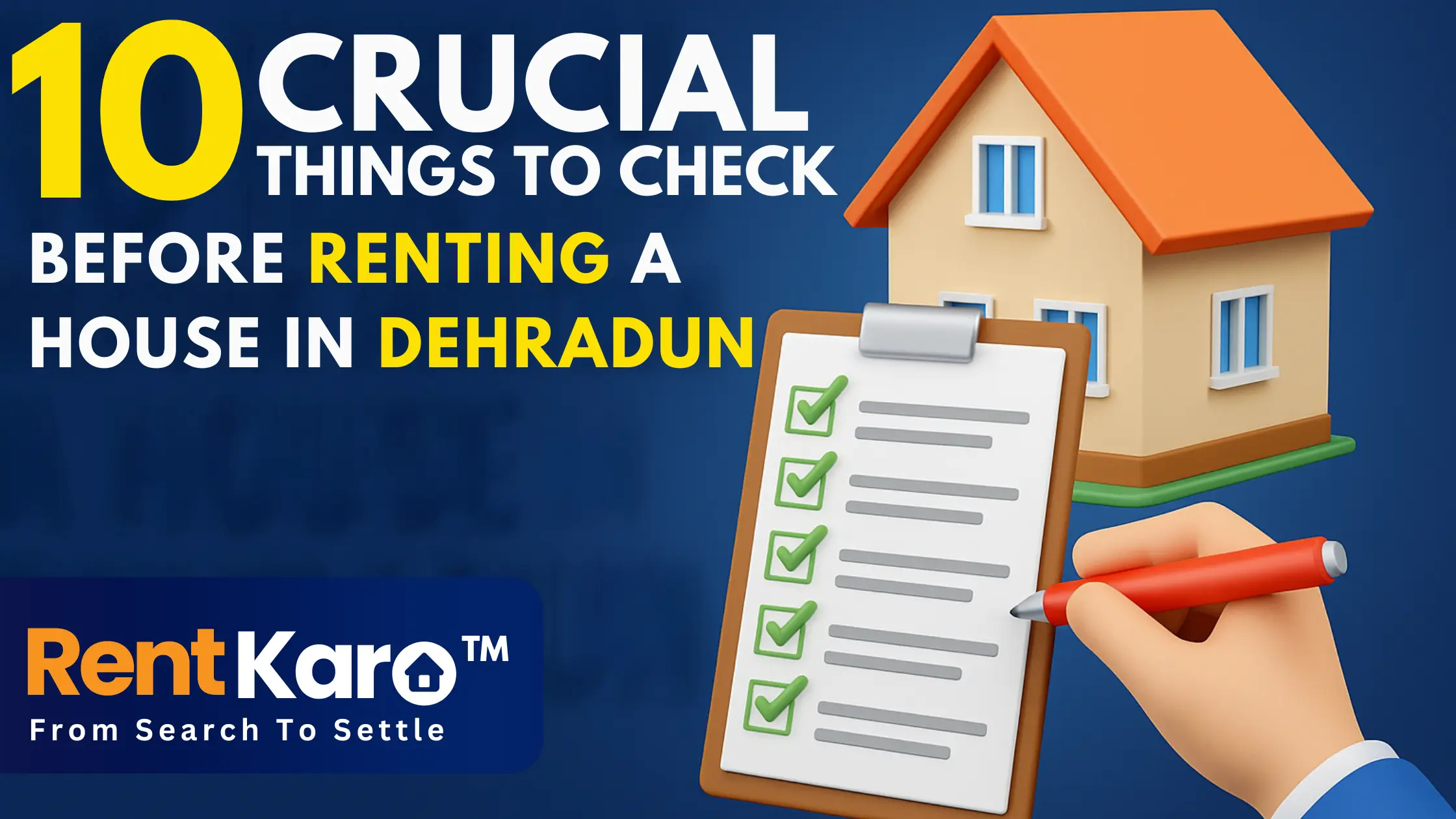 10 Things to Check Before Renting a House in Dehradun